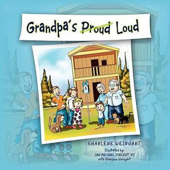 Paperback Grandpa's Proud Loud Book
