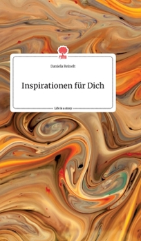 Hardcover Inspirationen für Dich. Life is a Story - story.one [German] Book