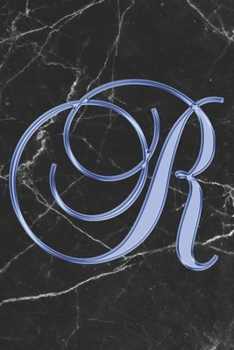 Paperback R Journal: A Monogram R Initial Capital Letter Notebook For Writing And Notes: Great Personalized Gift For All First, Middle, Or Book