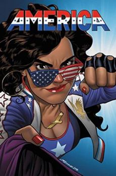 America, Vol. 1: The Life and Times of America Chavez - Book  of the America Single Issues