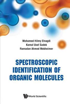 Hardcover Spectroscopic Identification of Organic Molecules Book