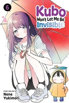 久保さんは僕を許さない 6 - Book #6 of the Kubo Won't Let Me Be Invisible