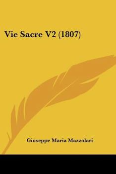 Paperback Vie Sacre V2 (1807) [Italian] Book