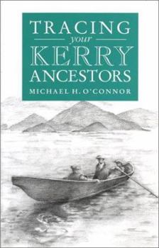 Paperback A Guide To Tracing Your Kerry Ancestors Book