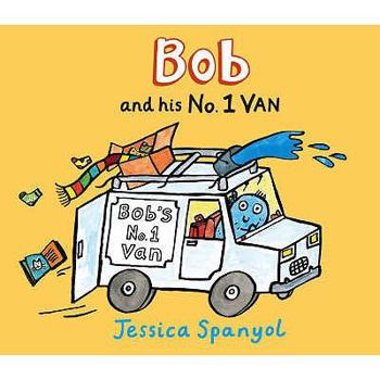 Hardcover Bob and His No.1 Van. Jessica Spanyol Book
