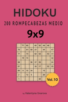 Paperback Hidoku: 200 Rompecabezas Medio 9x9 vol. 10 [Spanish] Book