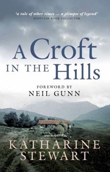 Paperback A Croft in the Hills Book