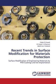 Paperback Recent Trends in Surface Modification for Materials Protection Book