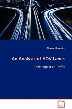 Paperback An Analysis of HOV Lanes Book