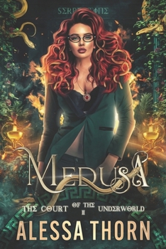 Medusa: The Court of the Underworld - Book #2 of the Court of the Underworld
