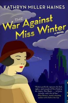 The War Against Miss Winter - Book #1 of the Rosie Winter Mystery
