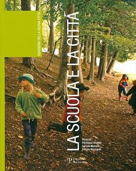 Paperback La Scuola E La Citta [Italian] Book