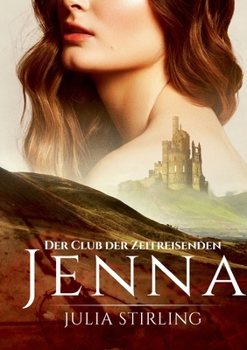 Paperback Jenna: Der Club der Zeitreisenden 1 [German] Book