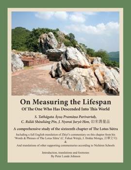 Paperback On Measuring the Lifespan Of The One Who Has Descended Into This World: (Black & White Edition) Book