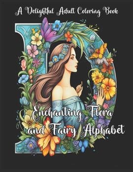 Paperback Enchanting Flora and Fairy Alphabet Book