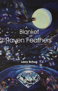 Paperback A Blanket of Raven Feathers Book