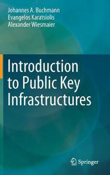 Hardcover Introduction to Public Key Infrastructures Book