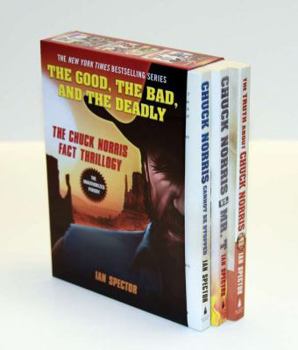 Paperback The Good, the Bad, and the Deadly: The Chuck Norris Fact Thrillogy Book