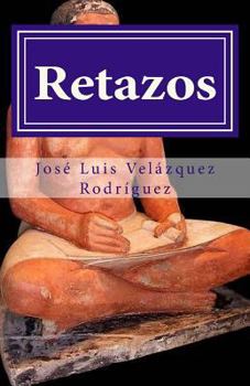 Paperback Retazos [Spanish] Book