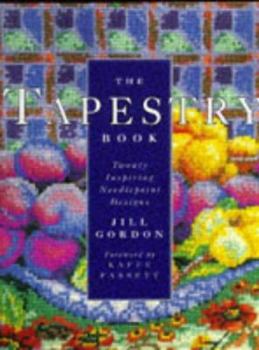 The Tapestry Book: Twenty Inspiring Needlepoint Designs