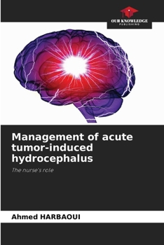 Paperback Management of acute tumor-induced hydrocephalus Book
