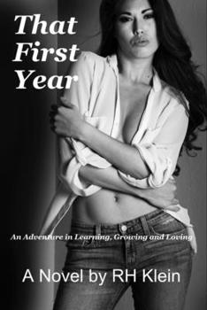 Paperback That First Year: An Adventure in Learning, Growing, and Loving Book