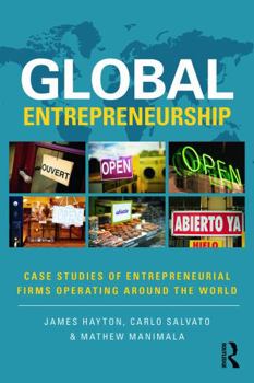 Paperback Global Entrepreneurship: Case Studies of Entrepreneurial Firms Operating around the World Book