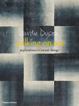Hardcover Walking on Art: Explorations in Carpet Design Book
