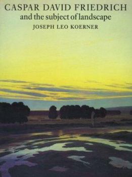 Paperback Caspar David Friedrich and the Subject of Landscape Book