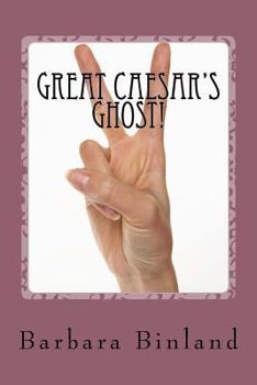 Paperback Great Caesar's Ghost! Book