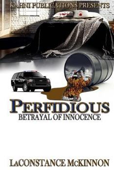 Paperback Perfidious Betrayal of Innocence Book