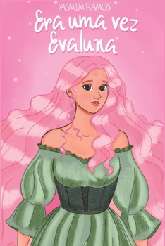 Paperback Era uma vez Evaluna [Portuguese] Book
