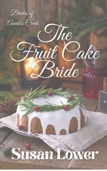 Paperback The Fruitcake Bride Book