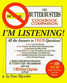 Paperback I'm Listening: The Butter Busters Cookbook Companion Book