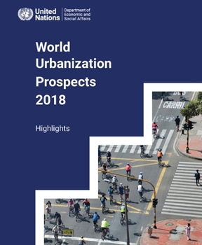 Paperback World Urbanization Prospects 2018: Highlights Book