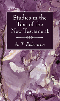 Paperback Studies in the Text of the New Testament Book