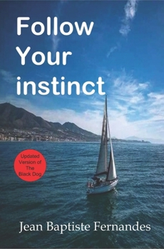 Paperback Follow your instinct Book