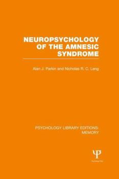 Paperback Neuropsychology of the Amnesic Syndrome (PLE: Memory) Book