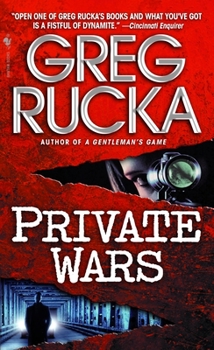 Private Wars (Queen and Country) - Book #2 of the Queen & Country novels