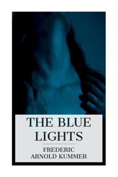 Paperback The Blue Lights: A Detective Story Book