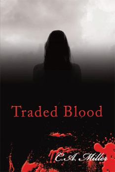 Hardcover Traded Blood Book