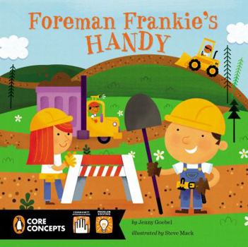 Foreman Frankie Is Handy - Book  of the Penguin Core Concepts