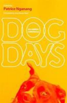 Paperback Dog Days: An Animal Chronicle Book