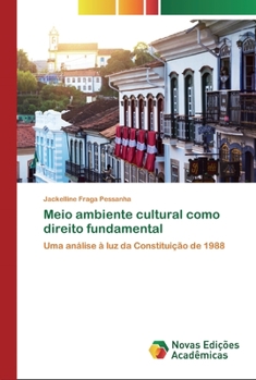 Paperback Meio ambiente cultural como direito fundamental [Portuguese] Book