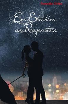 Paperback Ein Strahlen am Regenstein [German] Book