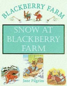 Hardcover Snow at Blackberry Farm (Blackberry Farm) Book