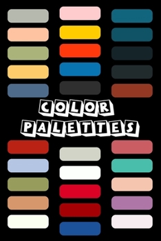 Color Palettes: SketchBook for Designer, Books Designer, designer coffee table book, designer books decor, designer toys, designer crochet, designer handbags-120 pages 6"x9"(inch)