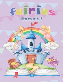Paperback fairies coloring book: for kids ages 4 -8: activity books for kids Book