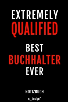 Notizbuch für Buchhalter: Originelle Geschenk-Idee [120 Seiten gepunktet Punkte-Raster blanko Papier]