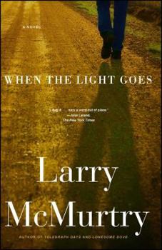 When the Light Goes - Book #4 of the Last Picture Show